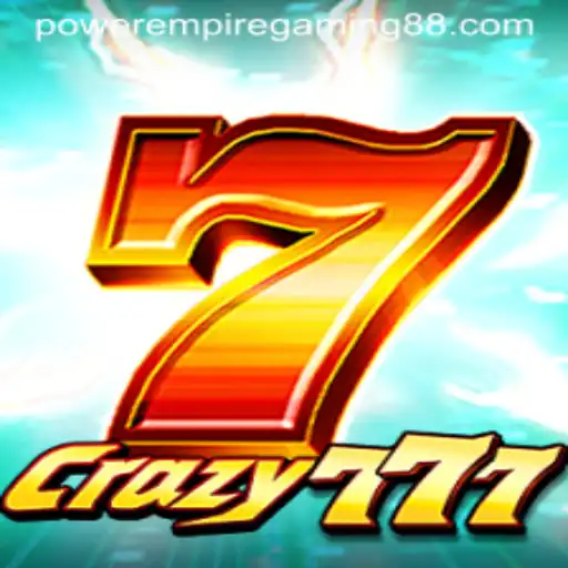 Unveiling the World of Crazy777: The Pinnacle of Power Empire Gaming