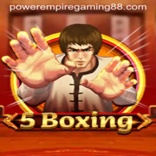 Discover the Thrilling World of 5Boxing: Power Empire Gaming's Latest Sensation
